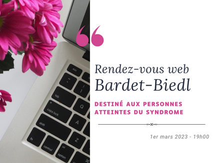 Prochain rendez-vous web (destiné aux personnes atteintes du syndrome)