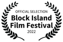 OFFICIAL SELECTION - Block Island Film Festival - 2022.png
