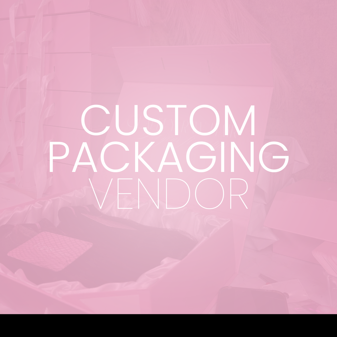 Custom Packaging Vendor 