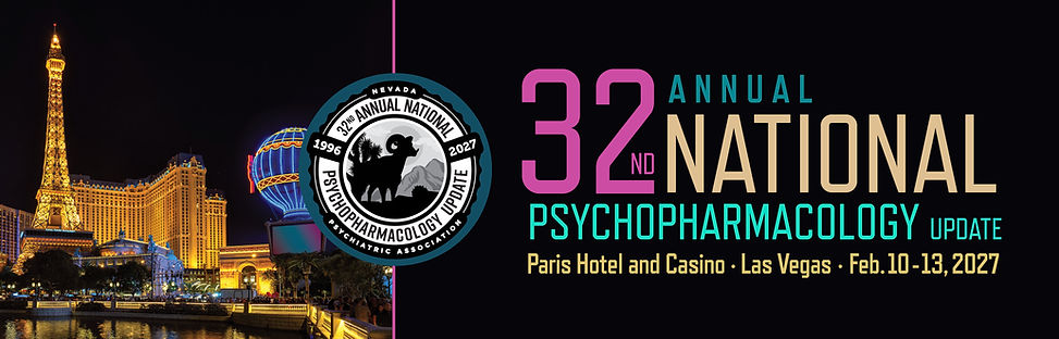 Banner for the 32nd Annual National Psychopharmacology Update at the Paris Hotel and Casino in Las Vegas, February 10–13, 2027.