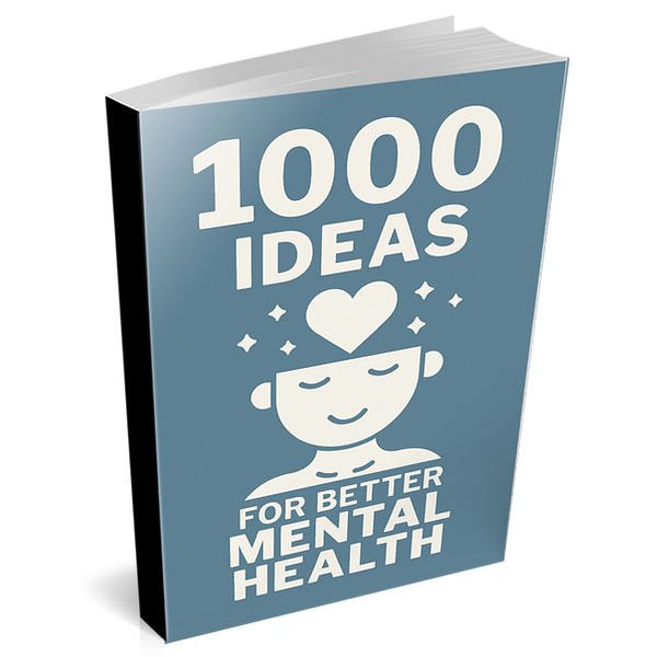 Mental Health 1000 Ideas
