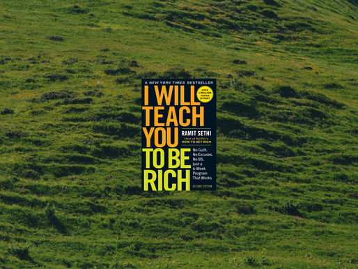 I Will Teach You to Be Rich — And Why It’s Not Really About Getting Rich