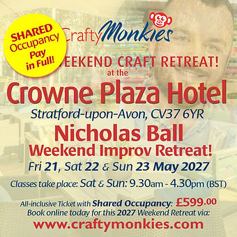 Ticket graphic promoting the CraftyMonkies Weekend Craft Retreat in Stratford-upon-Avon, with Nicholas Ball, in May 2027