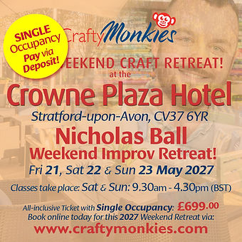 Ticket graphic promoting the CraftyMonkies Weekend Craft Retreat in Stratford-upon-Avon, with Nicholas Ball, in May 2027