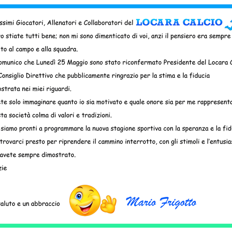 Mario Frigotto riconfermato Presidente del Locara Calcio
