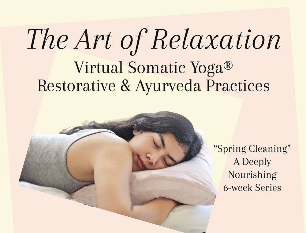 The Art of Relaxation Series - "Spring Cleaning"