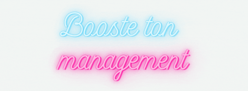 NEON - Booste ton management fond gris