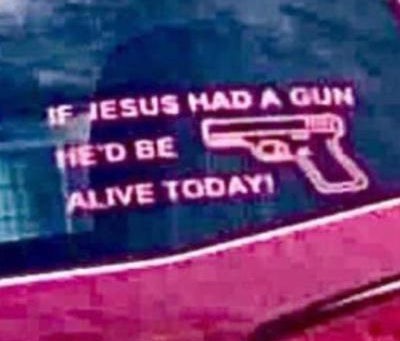 Midnight Meme Of The Day! If Jesus Had A Gun. Really?
