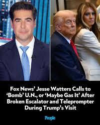 Midnight Meme Of The Day! Jesse Watters Of FOX Calls For U.N. Building To Be Bombed!