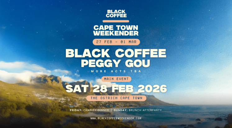 Black Coffee Weekender (MAIN EVENT) - Cape Town 28 February 2026