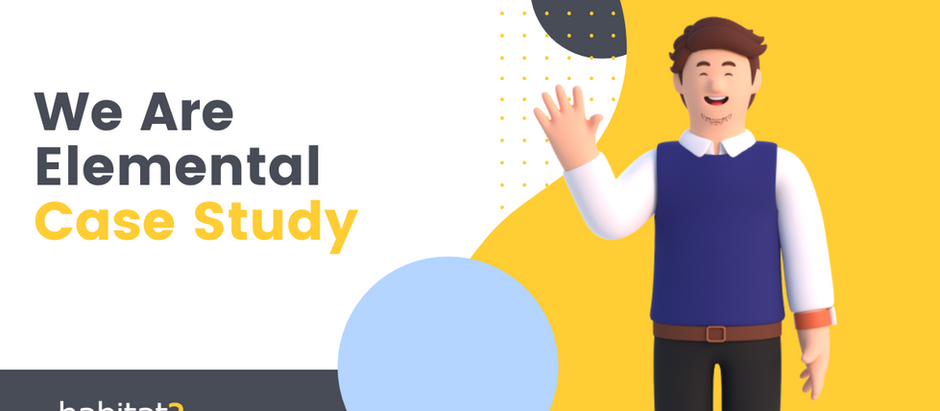 We Are Elemental Case Study