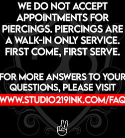 NO PIERCING APPOINTMENTS