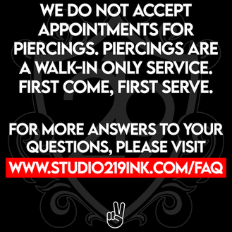 NO PIERCING APPOINTMENTS