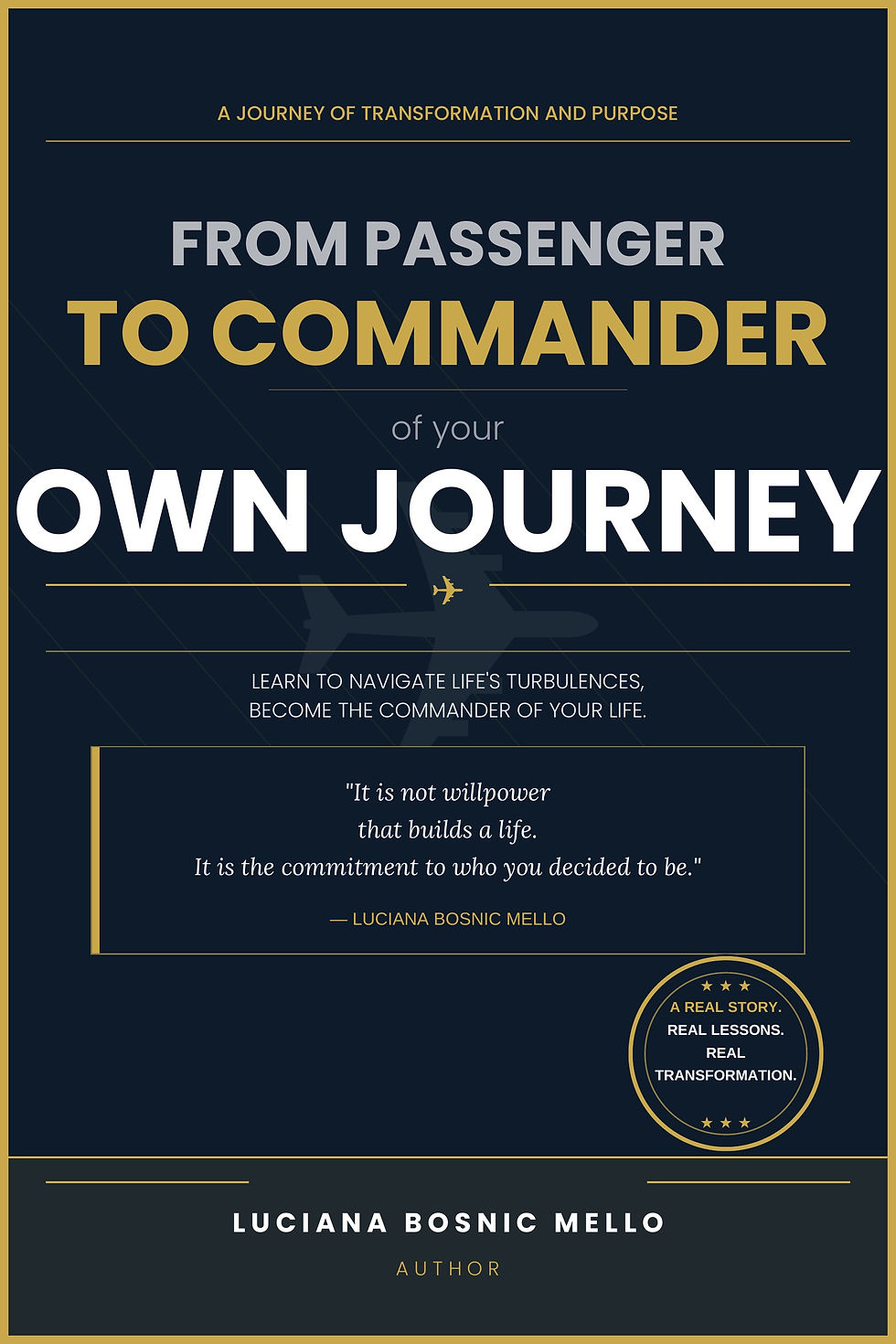From passenger to Commander