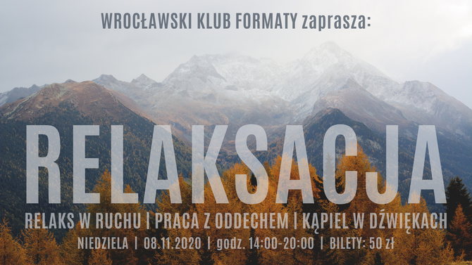 Relaksacja w Formatach czyli przygotowanie do zimy