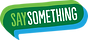 Say Something.png