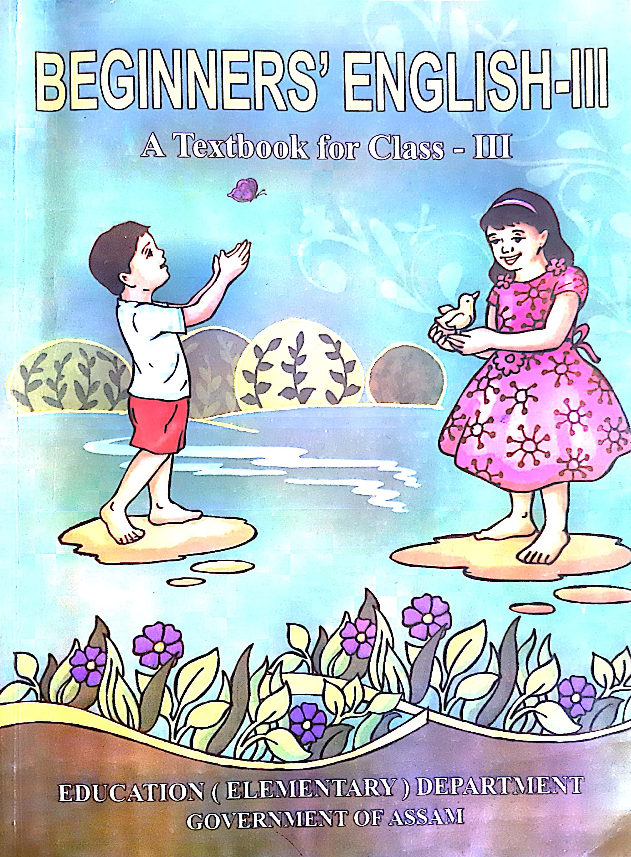 BEGINNERS ENGLISH - III, CLASS - III