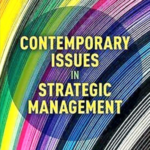 Contemporary Issues in Strategic Management