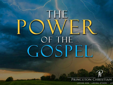 The Power of the Gospel