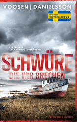 Schwüre, die wir brechen von Roman Voosen & Kerstin Signe Danielsson (Band 2)
