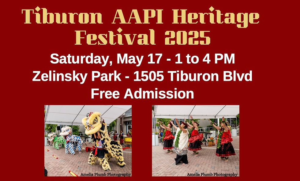 Tiburon AAPI Heritage Festival 2025