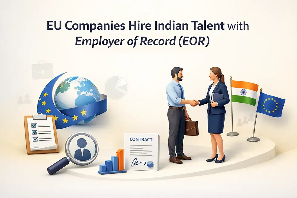 EU companies hire Indian talent employer of record EOR