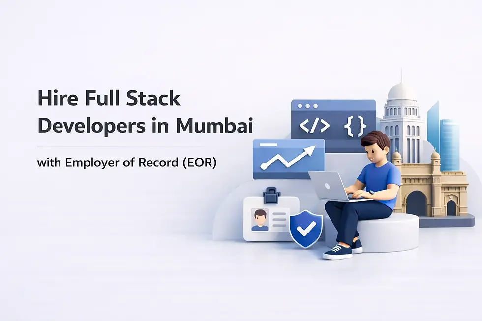 hire full stack developers Mumbai employer of record EOR