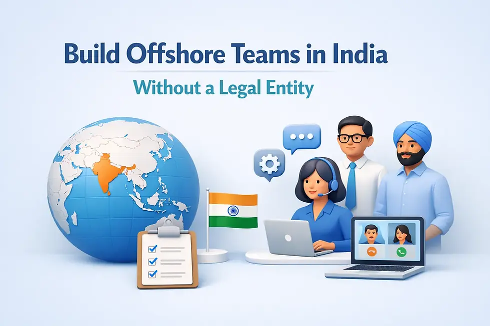 build offshore teams india without legal entity