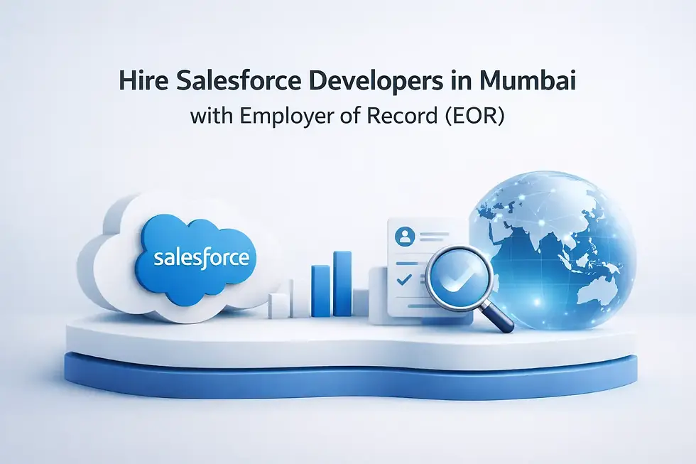 hire Salesforce developers Mumbai employer of record EOR