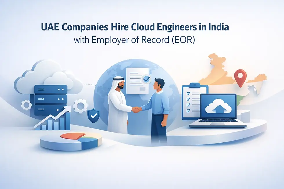 UAE companies hire cloud engineers India employer of record EOR