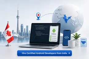 hire Android engineers India Canadian contract