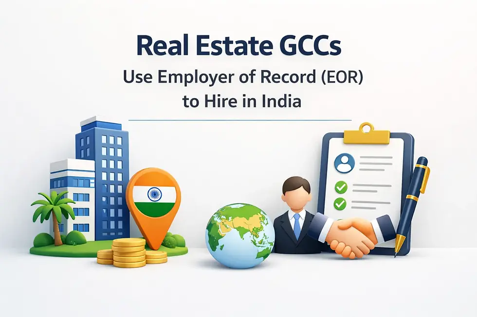employer of record EOR real estate GCC India