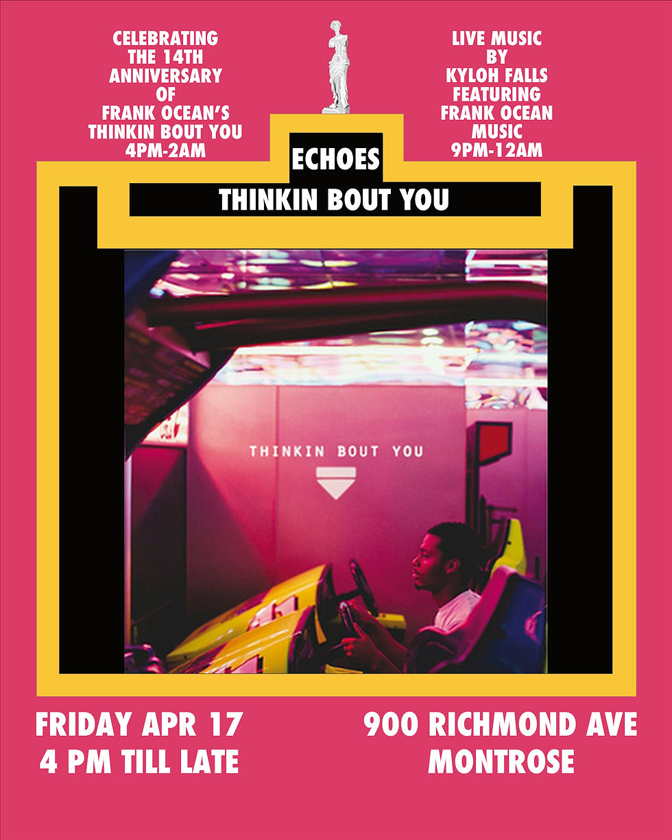 Thinkin Bout You Celebrating The 14th Anniversary of Frank Ocean's Thinkin Bout You w/ Live Music 