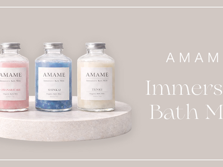 AMAME — Immersive Bath Milk