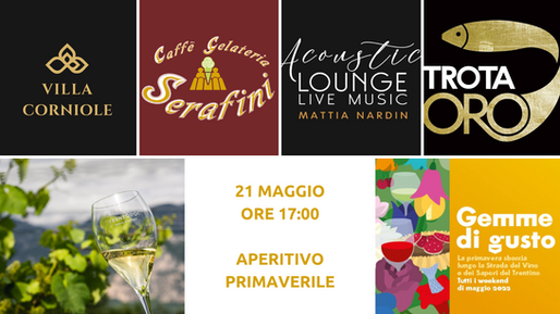 Villa Corniole & Gelateria Serafini - APERITIVO PRIMAVERILE