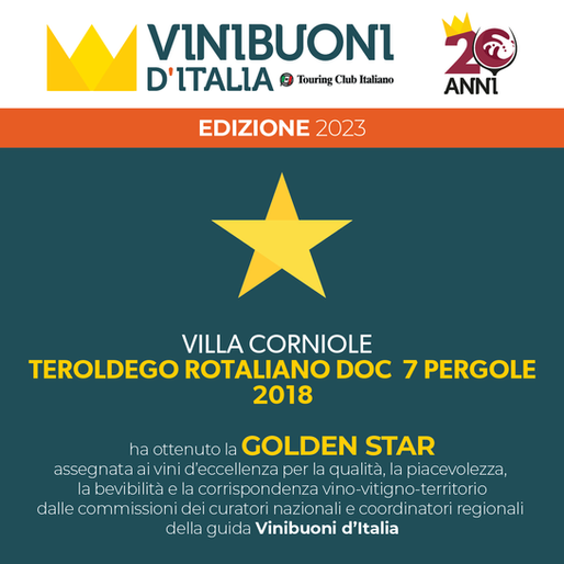 7 pergole Teroldego Rotaliano 2018 - Golden Star Vini Buoni d'Italia 2023