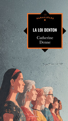 Couverture du livre "La Loi Denton" de Catherine Denne