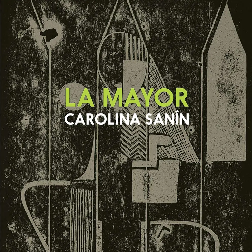 LA MAYOR DE CAROLINA SANÍN