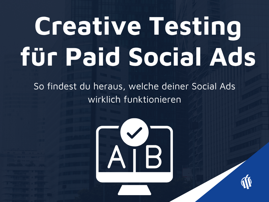 Creative Testing für Meta Ads