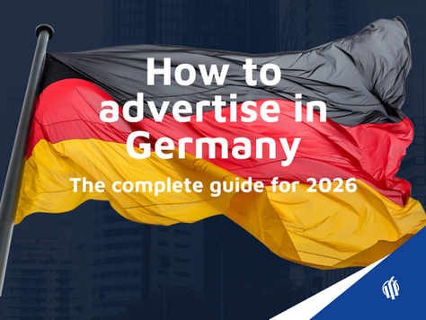 How to advertise in Germany – the complete guide for 2026 over a waving German flag