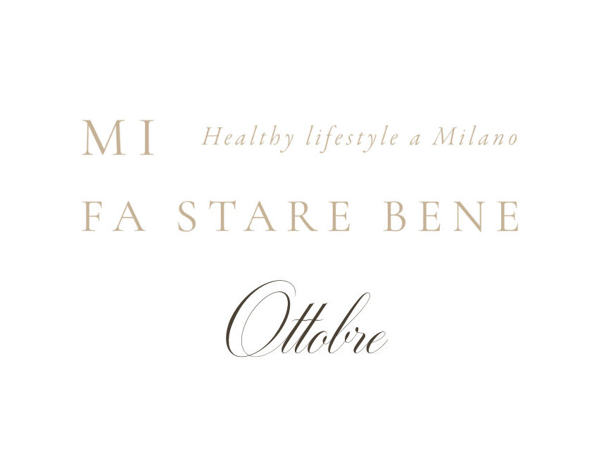 Mi Fa Stare Bene ottobre