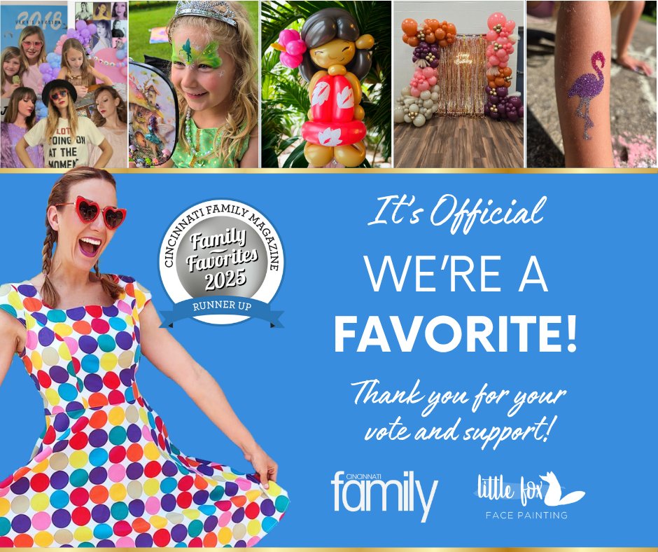 Little Fox Face Painting is a Cincinnati Family Favorite Entertainer