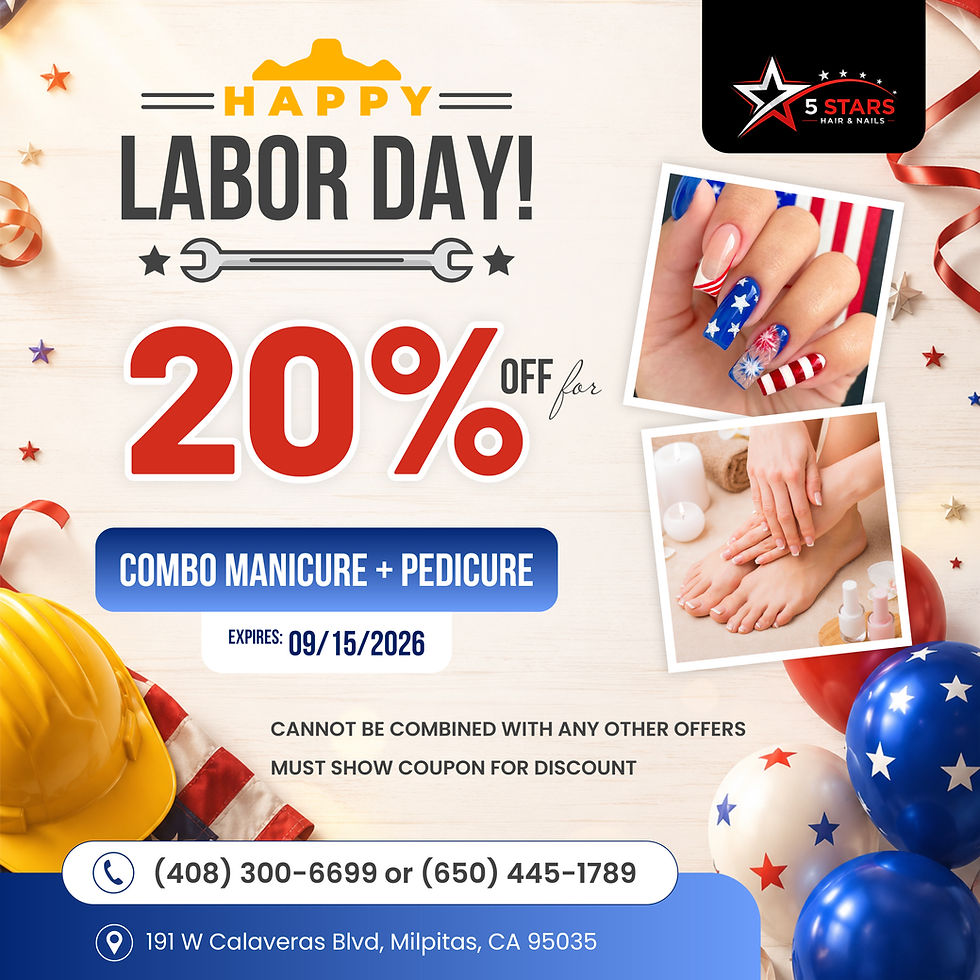 20% OFF for Combo Manicure + Pedicure (5 STARS HAIR & NAILS)