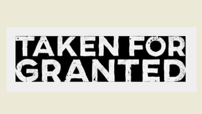 We Take Ourselves For Granted The Most - But Why?
