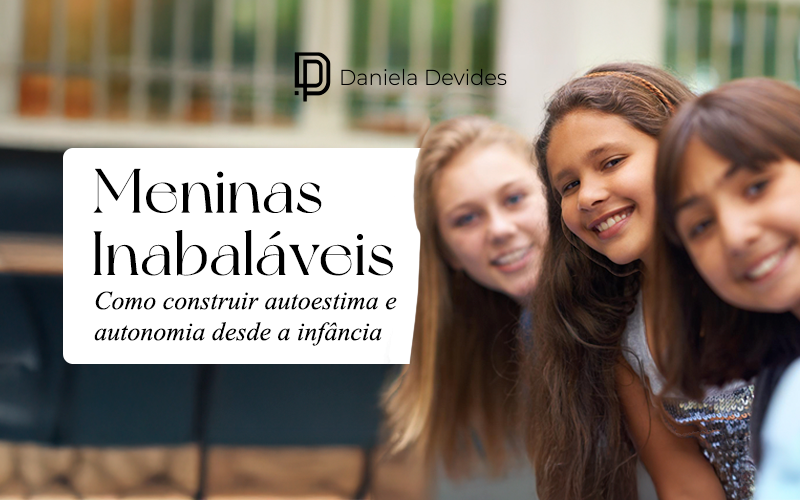 MENINAS INABALÁVEIS