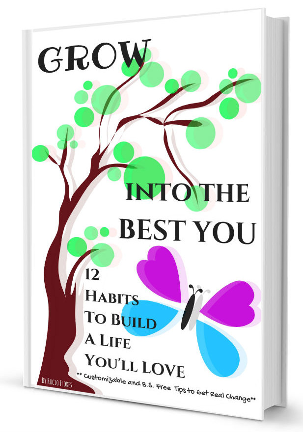 Book cover titled 'Grow Into the Best You: 12 BS-Free Tips to Becoming Your Best Self'. Illustration features vibrant colors and imagery depicting personal growth and self-improvement.