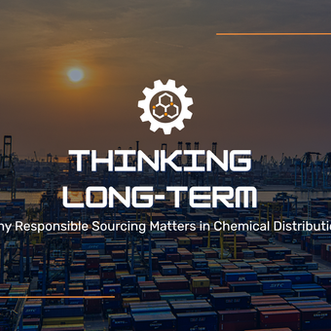 Thinking Long-Term – Why Responsible Sourcing Matters in Chemical Distribution