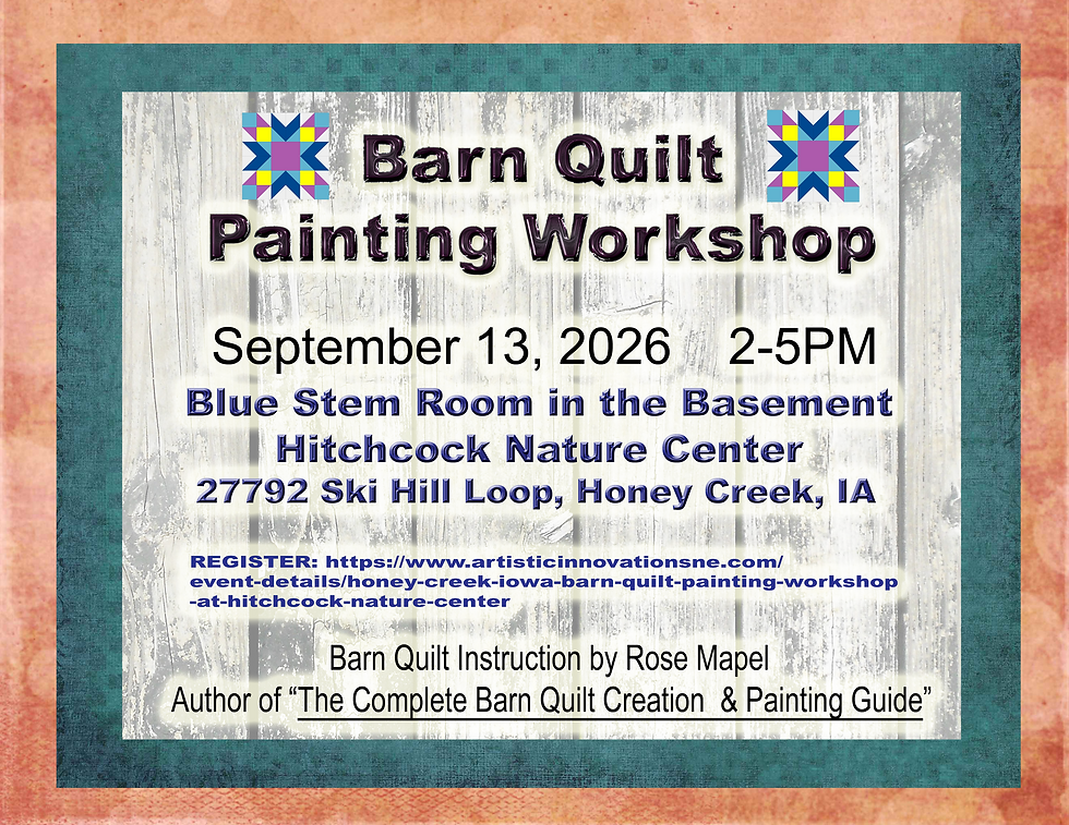 *Honey Creek, Iowa * Barn Quilt Painting Workshop at Hitchcock Nature Center