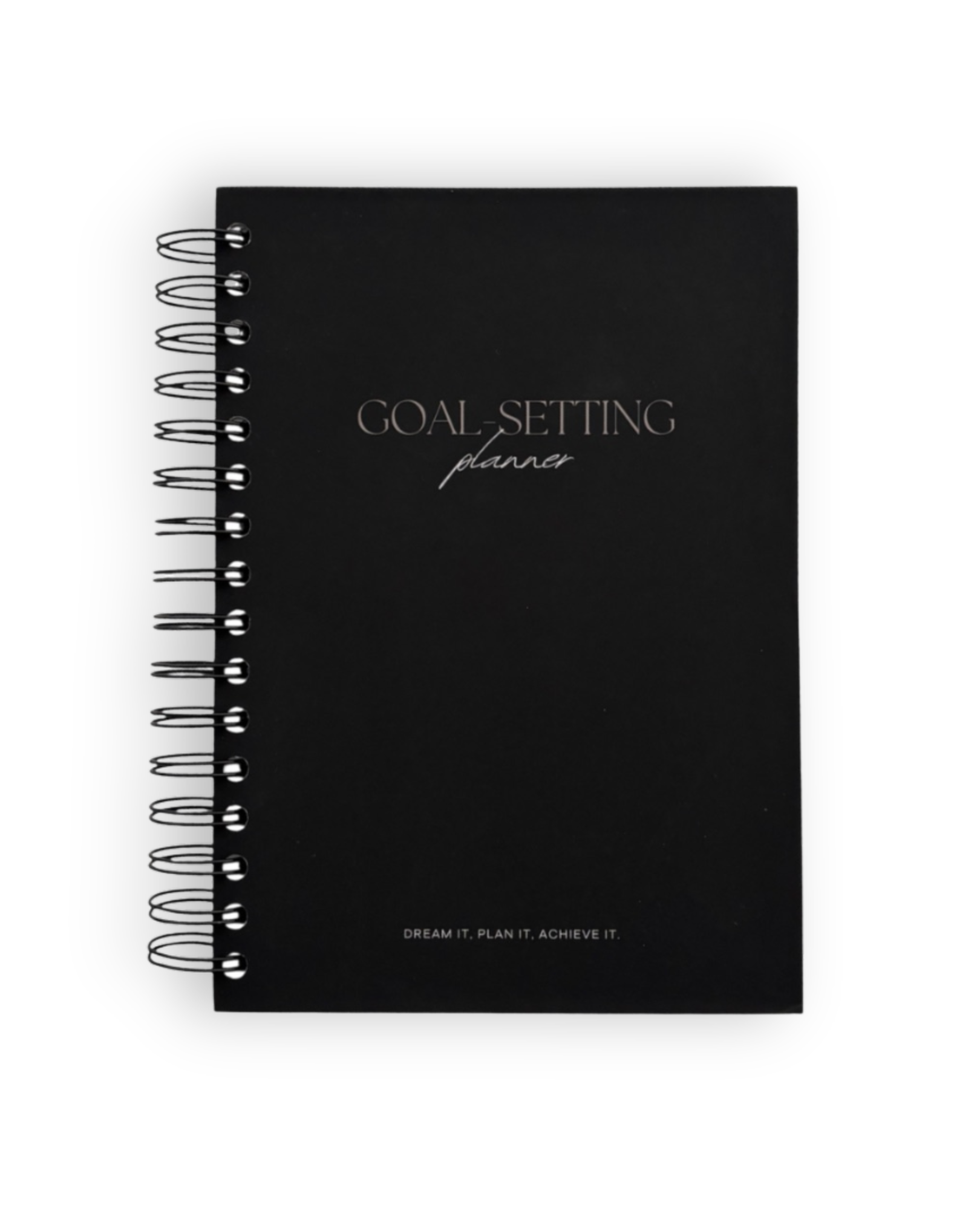 Goal-Setting Planner - Dream it, Plan it, Achieve it