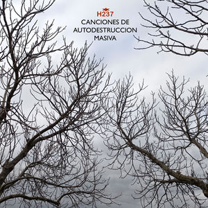 Projeto espanhol H237 lança novo álbum "Canciones de Autodestrucción Masiva"